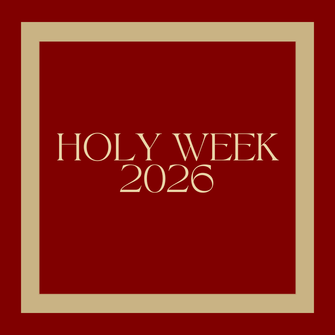 Liturgy Schedule for Holy Week 2026
