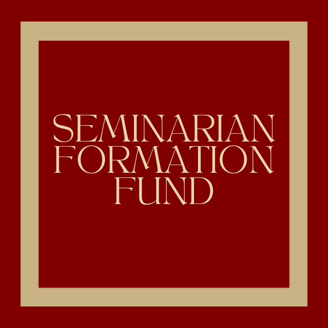 Seminarian's Formation Fund