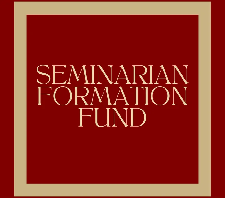 Seminarian's Formation Fund